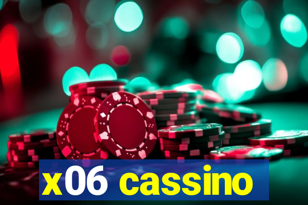 x06 cassino